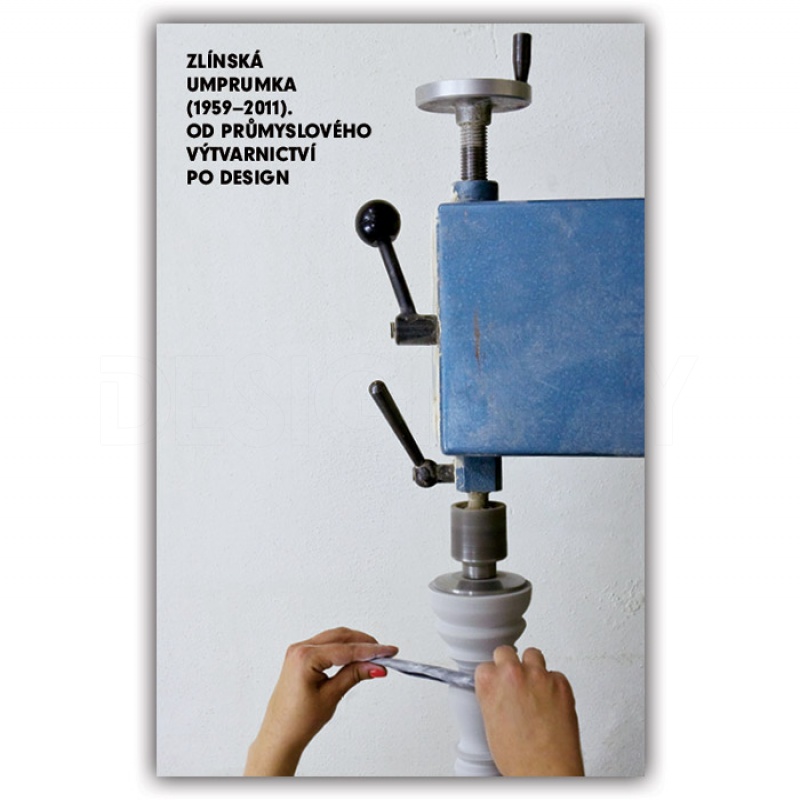 the book Zlínská UMPRUMka (1959–2011)