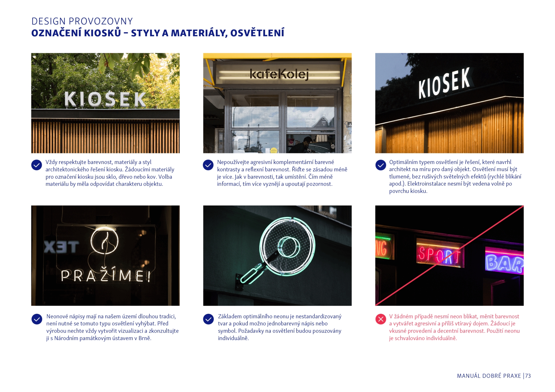 visual identity and concept for the Manuál dobré praxe reklamy a označování provozoven v městské části Brno-Střed (Brno City)