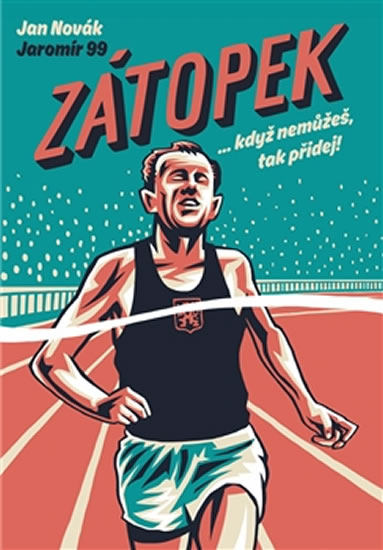 illustrations for the book Zátopek ... když nemůžeš, tak přidej! (Jan Novák, Argo, Paseka)